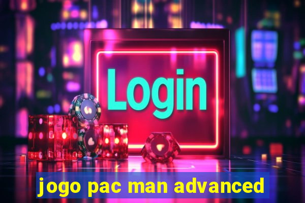 jogo pac man advanced